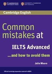 COMMON MISTAKES AT IELTS ADVANCED | 9780521692472 | MOORE, JULIE