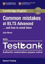 COMMON MISTAKES AT IELTS ADVANCED PAPERBACK WITH IELTS GENERAL TRAINING TESTBANK | 9781316629536 | MOORE, JULIE