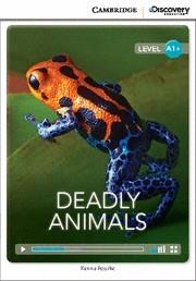 DEADLY ANIMALS | 9781107693715 | BOURKE, KENNA