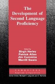 DEVELOPMENT OF SECOND LANGUAGE PROFICIENCY, THE | 9780521387958 | HARLEY, BIRGIT / ALLEN, PATRICK / CUMMINS, JIM / SWAIN, MERRILL