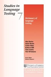 DICTIONARY OF LANGUAGE TESTING | 9780521658768 | DAVIES, ALAN / BROWN, ANNIE / ELDER, CATHIE / HILL, KATHRYN / LUMLEY, TOM