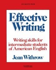 EFFECTIVE WRITING STUDENT'S BOOK | 9780521316088 | WITHROW, JEAN