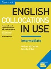 ENGLISH COLLOCATIONS IN USE INTERMEDIATE BOOK WITH ANSWERS 2ND EDITION | 9781316629758 | MCCARTHY, MICHAEL / O'DELL, FELICITY