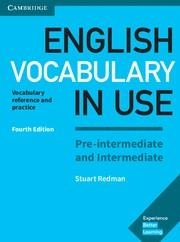 ENGLISH VOCABULARY IN USE PRE-INTERMEDIATE AND INTERMEDIATE BOOK WITH ANSWERS 4TH EDITION | 9781316631713 | REDMAN, STUART