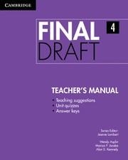 FINAL DRAFT LEVEL 4 TEACHER'S MANUAL | 9781107495593 | ASPLIN, WENDY / JACOBE, MONICA F. / KENNEDY, ALAN S.