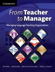 FROM TEACHER TO MANAGER | 9780521709095 | WHITE, RON / HOCKLEY, ANDREW / LAUGHNER, MELISSA S. / VAN DER HORST JANSEN, JULIE