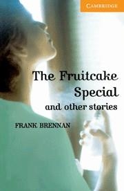 FRUITCAKE SPECIAL AND OTHER STORIES, THE | 9780521783651 | BRENNAN, FRANK