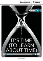 IT'S TIME (TO LEARN ABOUT TIME) | 9781107667068 | BEAVER, SIMON