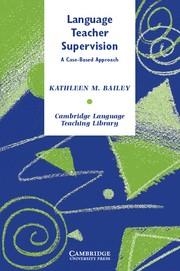 LANGUAGE TEACHER SUPERVISION | 9780521547451 | BAILEY, KATHLEEN M.
