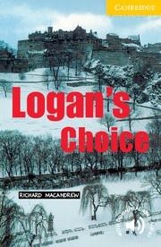 LOGAN'S CHOICE | 9780521795067 | MACANDREW, RICHARD