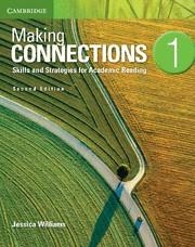 MAKING CONNECTIONS LEVEL 1 STUDENT'S BOOK 2ND EDITION | 9781107683808 | WILLIAMS, JESSICA