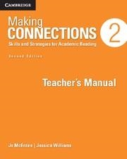 MAKING CONNECTIONS LEVEL 2 TEACHER'S MANUAL 2ND EDITION | 9781107650626 | MCENTIRE, JO / WILLIAMS, JESSICA