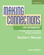 MAKING CONNECTIONS LOW INTERMEDIATE TEACHER'S MANUAL | 9780521152174 | WILLIAMS, JESSICA / MACKEY, DAPHNE