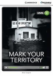 MARK YOUR TERRITORY | 9781107658950 | SARGENT, BRIAN