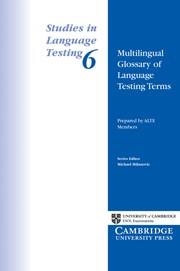 MULTILINGUAL GLOSSARY OF LANGUAGE TESTING TERMS | 9780521658775 | ALTE MEMBERS
