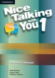 NICE TALKING WITH YOU LEVEL 1 TEACHER'S MANUAL | 9780521188128 | KENNY, TOM / WOO, LINDA / FANCHER, JANE