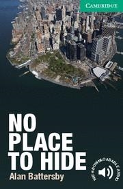 NO PLACE TO HIDE | 9780521169752 | BATTERSBY, ALAN