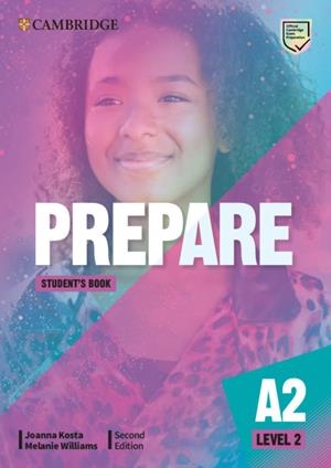 PREPARE SECOND EDITION. STUDENT'S BOOK. LEVEL 2 | 9781108433280 | KOSTA, JOANNA / WILLIAMS, MELANIE