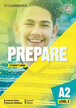 PREPARE SECOND EDITION. STUDENT'S BOOK. LEVEL 3 | 9781108433297 | KOSTA, JOANNA / WILLIAMS, MELANIE