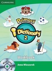 PRIMARY I-DICTIONARY LEVEL 2 MOVERS WORKBOOK AND DVD-ROM PACK | 9781107647893 | WIECZOREK, ANNA