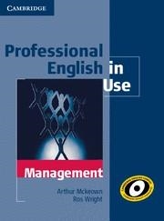 PROFESSIONAL ENGLISH IN USE MANAGEMENT WITH ANSWERS | 9780521176859 | MCKEOWN, ARTHUR / WRIGHT, ROS
