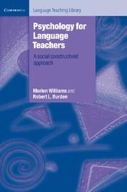 PSYCHOLOGY FOR LANGUAGE TEACHERS | 9780521498807 | WILLIAMS, MARION / BURDEN, ROBERT L.