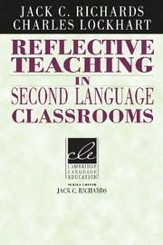 REFLECTIVE TEACHING IN SECOND LANGUAGE CLASSROOMS | 9780521458030 | RICHARDS, JACK C. / LOCKHART, CHARLES