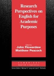 RESEARCH PERSPECTIVES ON ENGLISH FOR ACADEMIC PURPOSES | 9780521805186 | FLOWERDEW, JOHN / PEACOCK, MATTHEW
