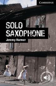 SOLO SAXOPHONE | 9780521182959 | HARMER, JEREMY / PROWSE, PHILIP