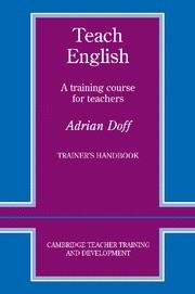 TEACH ENGLISH TRAINER'S HANDBOOK | 9780521348645 | DOFF, ADRIAN