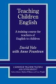 TEACHING CHILDREN ENGLISH | 9780521422352 | VALE, DAVID / FEUNTEUN, ANNE