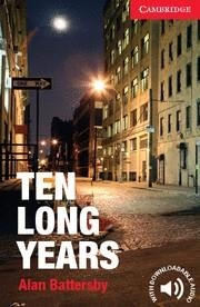 TEN LONG YEARS | 9781107621787 | BATTERSBY, ALAN