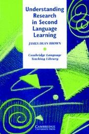 UNDERSTANDING RESEARCH IN SECOND LANGUAGE LEARNING | 9780521315517 | BROWN, JAMES DEAN