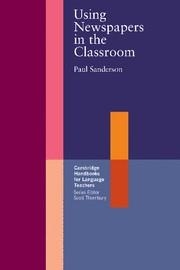 USING NEWSPAPERS IN THE CLASSROOM | 9780521645263 | SANDERSON, PAUL