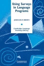 USING SURVEYS IN LANGUAGE PROGRAMS | 9780521796569 | BROWN, JAMES DEAN