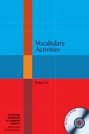 VOCABULARY ACTIVITIES WITH CD-ROM | 9780521181143 | UR, PENNY / THORNBURY, SCOTT