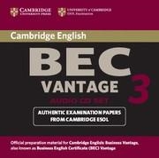 CAMBRIDGE BEC VANTAGE 3 AUDIO CD SET (2 CDS) | 9780521672016 | CAMBRIDGE ESOL