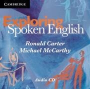EXPLORING SPOKEN ENGLISH AUDIO CDS (2) | 9780521121699 | CARTER, RONALD / MCCARTHY, MICHAEL