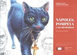 NÁPOLES, POMPEYA Y SUS ALREDEDORES | 9788409091195 | MARTÍNEZ DÍEZ, BÁRBARA / GARCÍA RUBIO, CARLOS