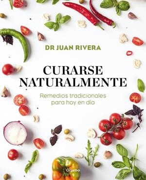 CURARSE NATURALMENTE | 9788417338527 | RIVERA, JUAN