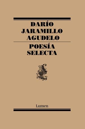 POESIA SELECTA (DARIO JARAMILLO) | 9788426406835 | JARAMILLO AGUDELO, DARIO