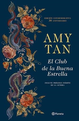 CLUB DE LA BUENA ESTRELLA, EL (EDICIÓN 30 ANIVERSARIO) | 9788408206774 | TAN, AMY