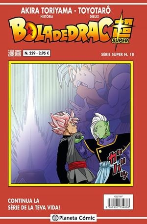 BOLA DE DRAC SERIE VERMELLA 229 / SUPER 18 | 9788491734888 | TORIYAMA, AKIRA