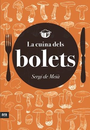 CUINA DELS BOLETS, LA | 9788416154418 | DE MEIA, SERGI