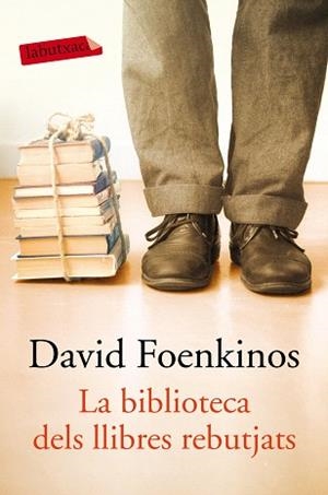 BIBLIOTECA DELS LLIBRES REBUTJATS, LA | 9788417031855 | FOENKINOS, DAVID