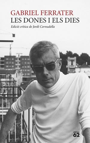DONES I ELS DIES, LES | 9788429777192 | FERRATER, GABRIEL