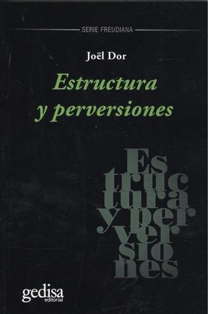 ESTRUCTURA Y PERVERSIONES | 9788417690809 | DOR, JOËL