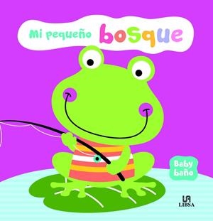 MI PEQUEÑO BOSQUE | 9788466238915 | EQUIPO EDITORIAL