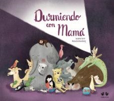 DURMIENDO CON MAMA | 9788494833731 | ISERN, SUSANNA