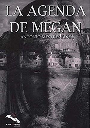 AGENDA DE MEGAN, LA | 9788494990342 | MESTRES PIÑOL, ANTONIO